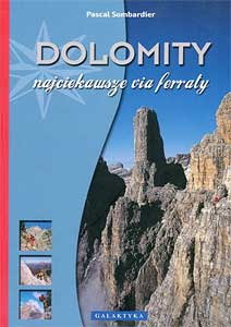 Okładka Książki: Dolomity - najciekawsze via ferraty